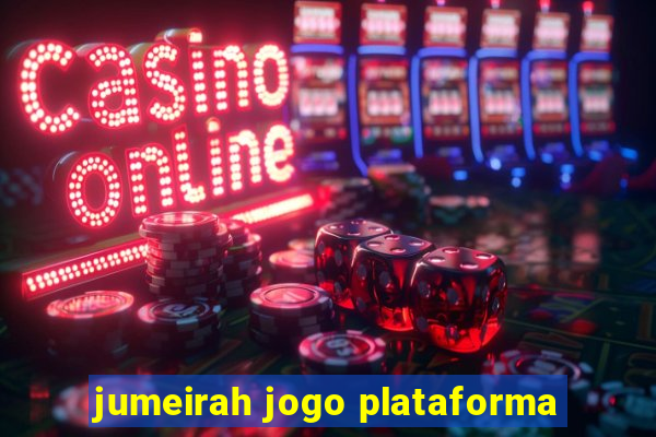 jumeirah jogo plataforma